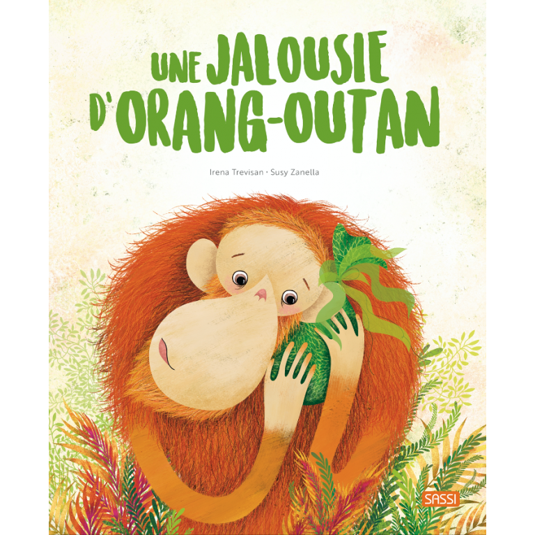 Sassi - Une jalousie d'orang-outan