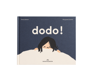 DODO ! - Editions Marcel et Joachim