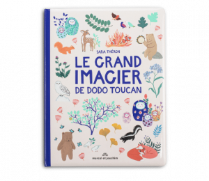 Le Grand Imagier de Dodo Toucan - Editions Marcel et Joachim