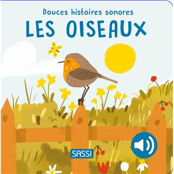 Sassi - Douces Histoires Sonores - Les Oiseaux