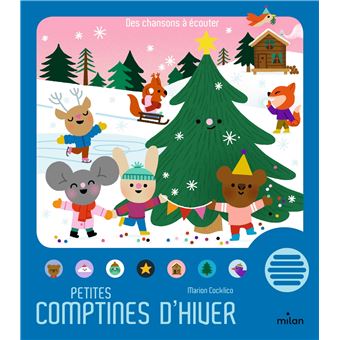 Petites comptines d'hiver - Éditions Milan