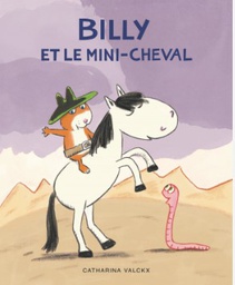 Billy et le mini-cheval - Editions L'Ecole des Loisirs