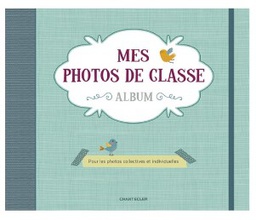 Chantecler - Livre mes photos de classe - Vert