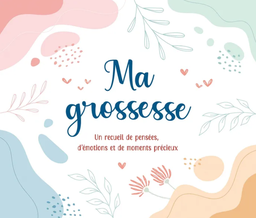 Chantecler - Livre Ma Grossesse