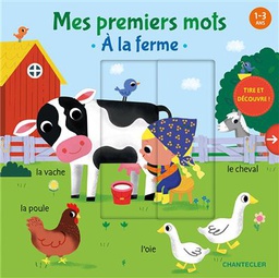 Chantecler - Livre Mes premiers mots - A la ferme