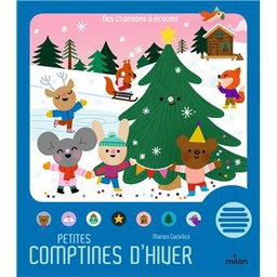 Petites comptines d'hiver - Éditions Milan