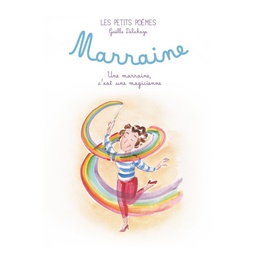 Les Petits Poèmes - Livre &quot;Marraine&quot;