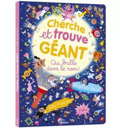 Auzou - Cherche et trouve géant - Qui brille dans le noir !