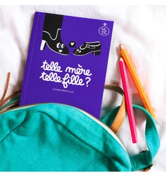 MINUS - Telle mère telle fille ? - Livre à remplir